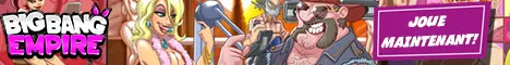 Découvrez Big Bang Empire