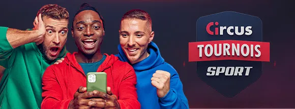 Les tournois de paris sportifs sur Circus