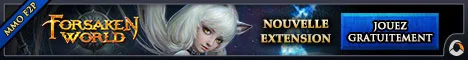Découvrez Forsaken World