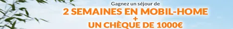 Découvrez Gagner un Mobil-Home