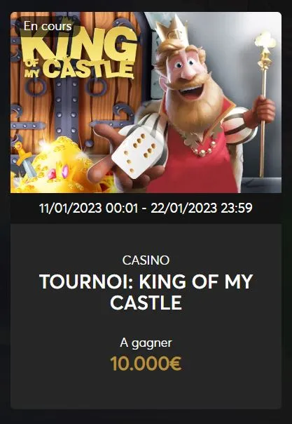 Tournoi King of my Castle sur Golden Palace