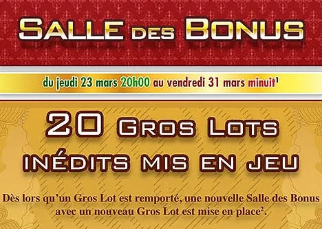 Salle des bonus avec gros lots à gagner