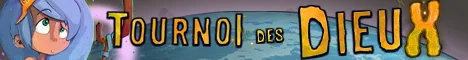 Découvrez Tournoi des Dieux