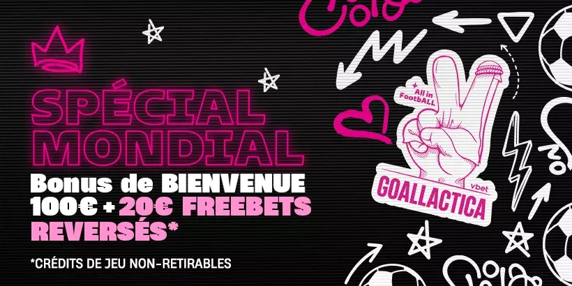 Bonus de bienvenue spécial Mondial sur Vbet