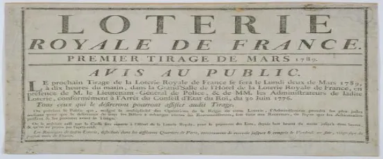 Affiche ancienne de la Loterie française de 1789 annonçant le premier tirage de la Loterie Royale de France