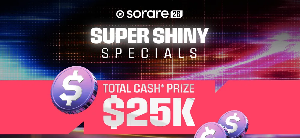 Sorare Super Shiny Specials annonce des compétitions exclusives avec un prize pool total de 25 000 dollars