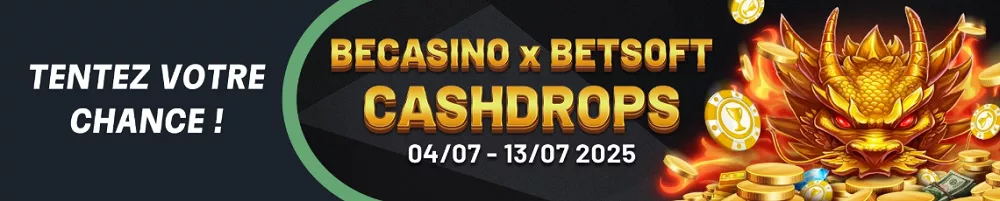 Tentez votre chance avec BeCasino x Betsoft Cashdrops et remportez une part des 2 500 € du 4 au 13 juillet 2025