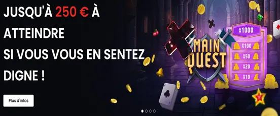 Promotion Casino777 Main Quest avec multiplicateurs et gains jusqu’à 250€ cash à remporter