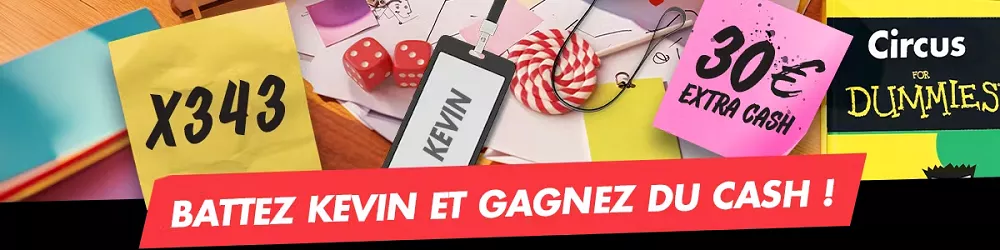 Challenge Circus Casino avec le score de Kevin X343 et 30€ cash à gagner pour le battre