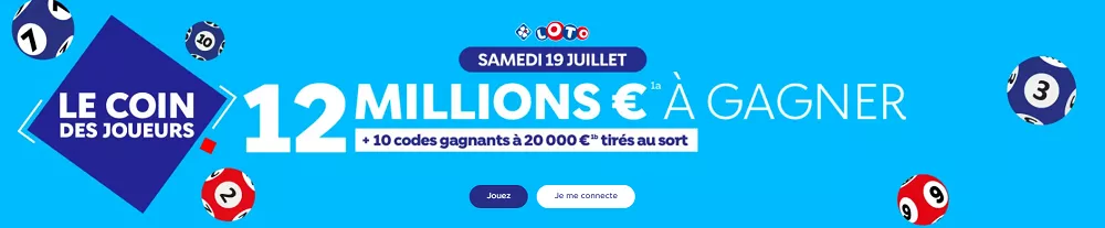 Visuel promotionnel FDJ pour le jackpot Loto du 19 juillet avec 12 millions d’euros et 10 codes à 20 000 € à gagner