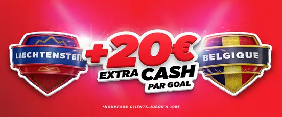 Promotion Ladbrokes Sport Liechtenstein Belgique avec +20€ extra cash par but, offre spéciale jusqu’à 100€ pour nouveaux clients