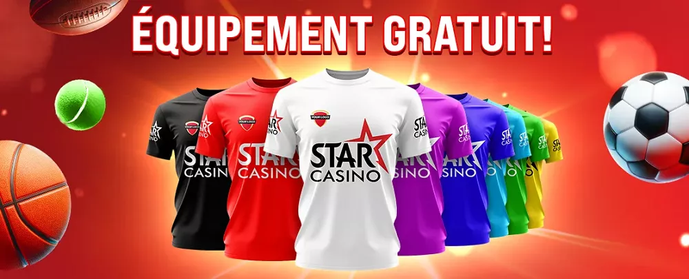 Equipement gratuit sur Star Casino